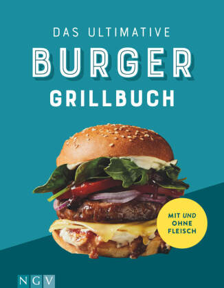 Carte Das ultimative Burger-Grillbuch 