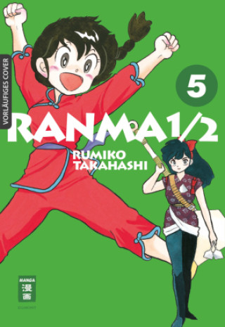 Könyv Ranma 1/2 - new edition 05 Rumiko Takahashi
