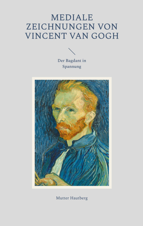 Книга Mediale Zeichnungen von Vincent van Gogh 