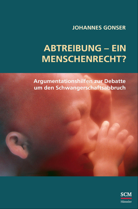 Kniha Abtreibung - ein Menschenrecht? 