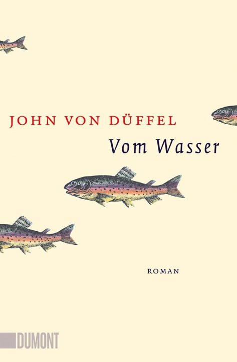 Livre Vom Wasser John von Düffel