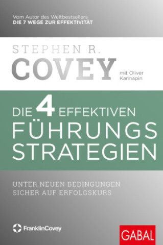 Kniha Die 4 effektiven Führungsstrategien Oliver Kannapin
