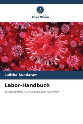 Knjiga Labor-Handbuch Lalitha Sundaram