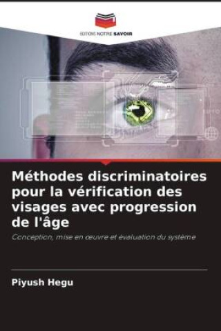 Kniha Méthodes discriminatoires pour la vérification des visages avec progression de l'âge 