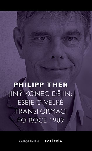 Book Jiný konec dějin Philipp Ther