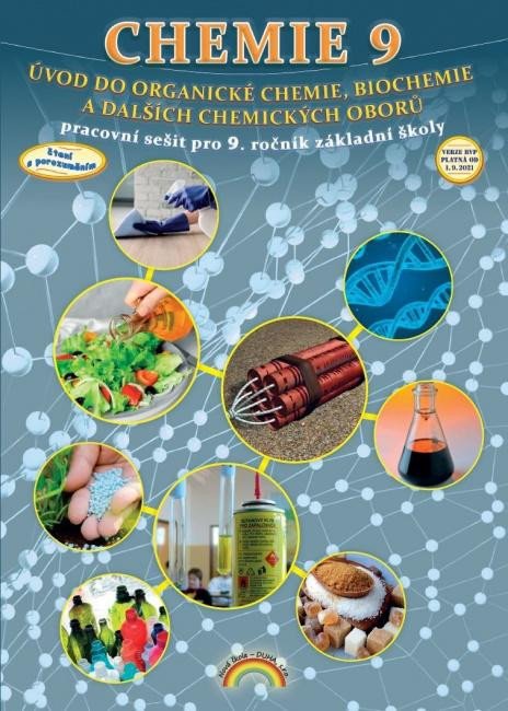 Kniha Chemie 9 - Úvod do organické chemie, biochemie a dalších chemických oborů, pracovní sešit, Čtení s porozuměním Jana Morbacherová