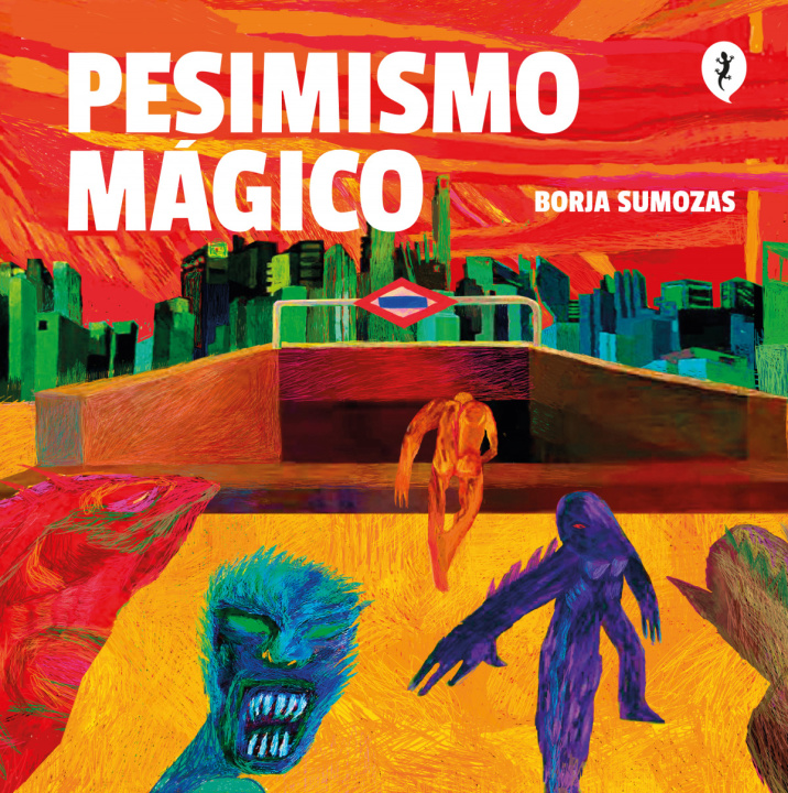 Book PESIMISMO MÁGICO BORJA SUMOZAS