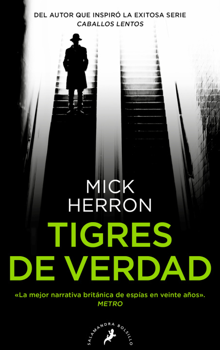 Kniha Tigres de verdad (Serie Jackson Lamb 3) MICK HERRON