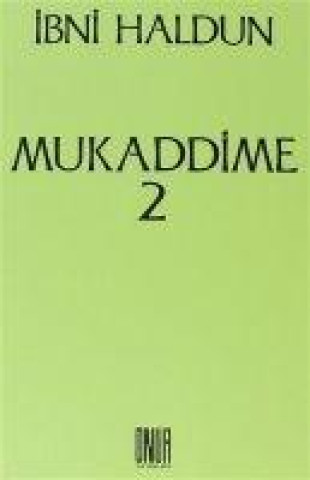 Knjiga Mukaddime Cilt 2 