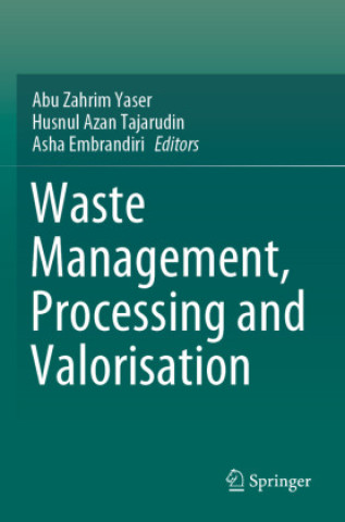 Livre Waste Management, Processing and Valorisation Abu Zahrim Yaser