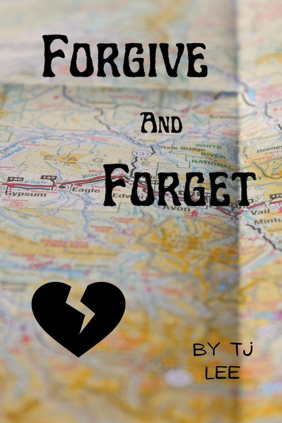 Książka Forgive & Forget TJ Lee
