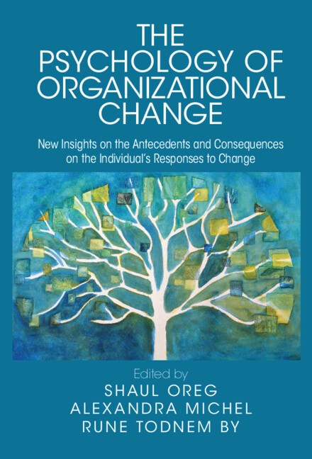 Книга The Psychology of Organizational Change Shaul Oreg