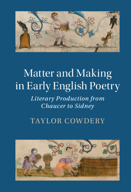 Knjiga Matter and Making in Early English Poetry Taylor Cowdery