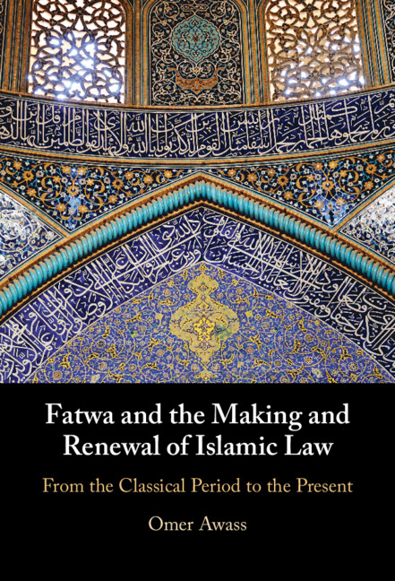 Carte Fatwa and the Making and Renewal of Islamic Law Omer Awass
