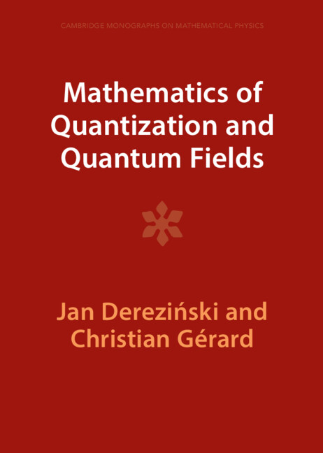 Knjiga Mathematics of Quantization and Quantum Fields Jan Dereziński