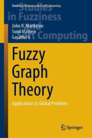 Książka Fuzzy Graph Theory John N. Mordeson