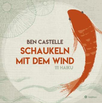 Knjiga Schaukeln mit dem Wind Ben Castelle