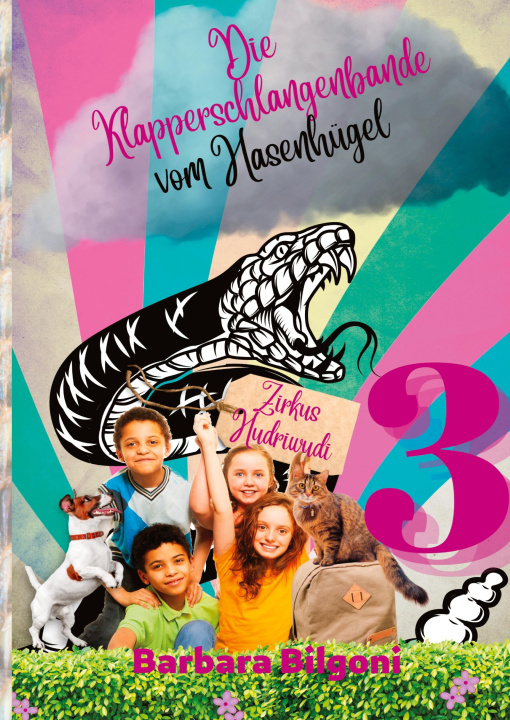 Buch Die Klapperschlangenbande vom Hasenhügel 3 Barbara Bilgoni