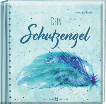 Knjiga Dein Schutzengel Irmgard Erath