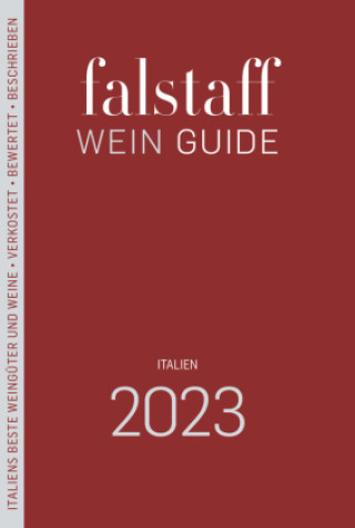 Könyv Falstaff Wein Guide Italien 2023 Falstaff Verlag