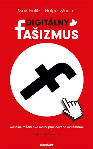 Kniha Digitálny fašizmus Maik Fielitz