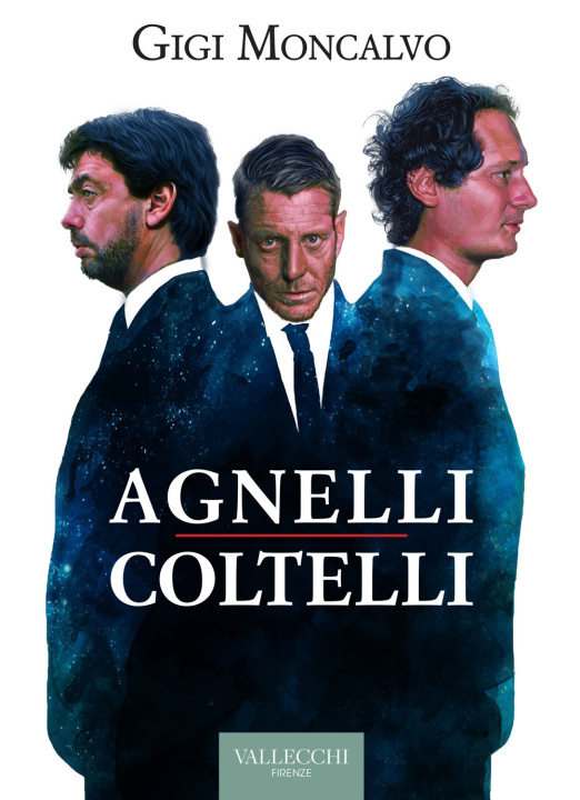 Книга Agnelli coltelli Luigi Moncalvo