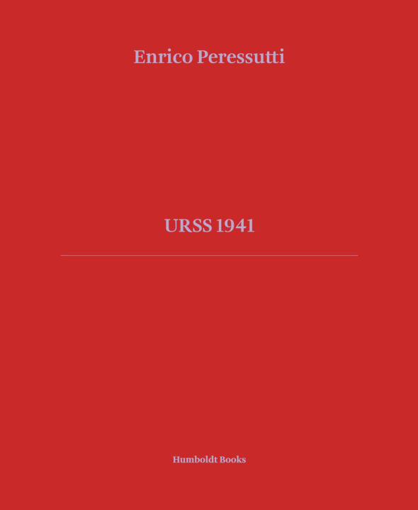 Könyv URSS 1941 Enrico Peressutti