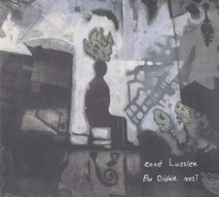 Audio Au Diable Vert René Lussier