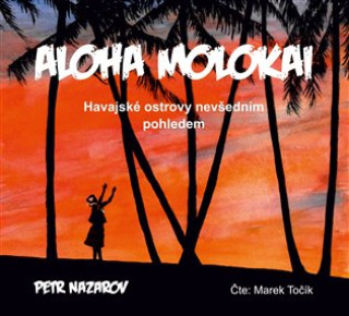 Audio Aloha Molokai Petr Nazarov
