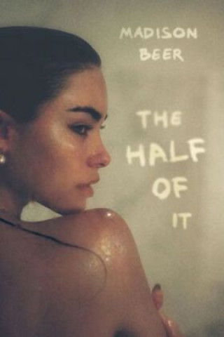 Książka The Half of It: A Memoir Madison Beer