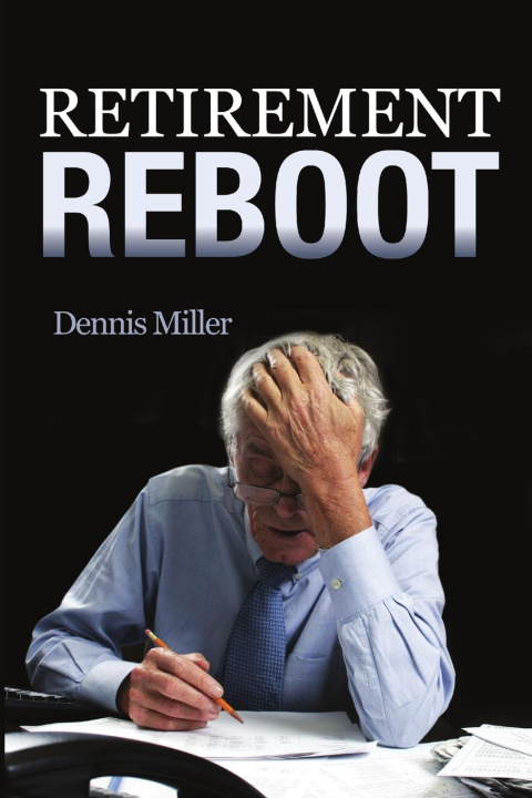 Buch RETIREMENT REBOOT Dennis Miller