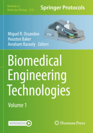 Kniha Biomedical Engineering Technologies Miguel R. Ossandon