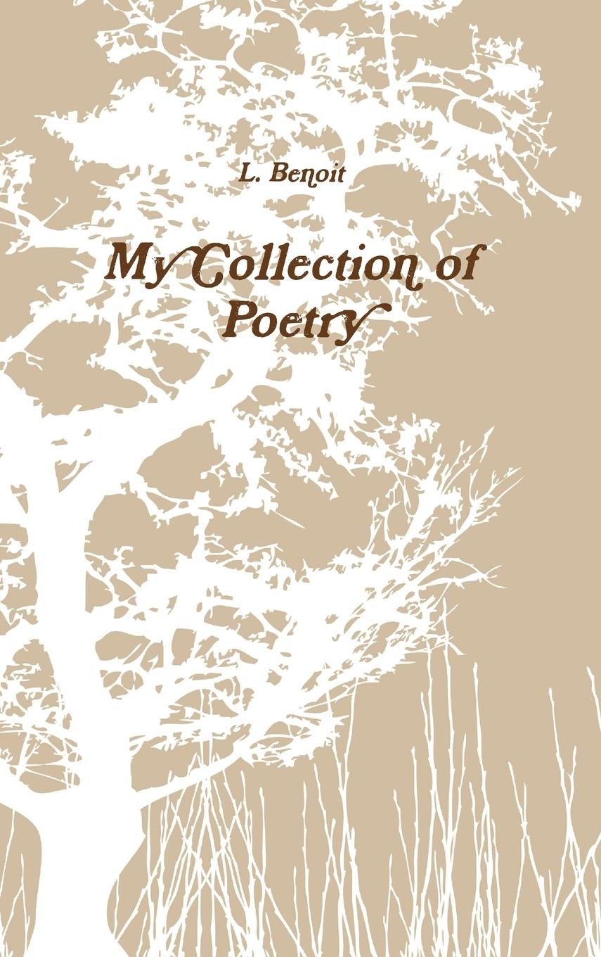 Knjiga My Collection of Poetry L. Benoit