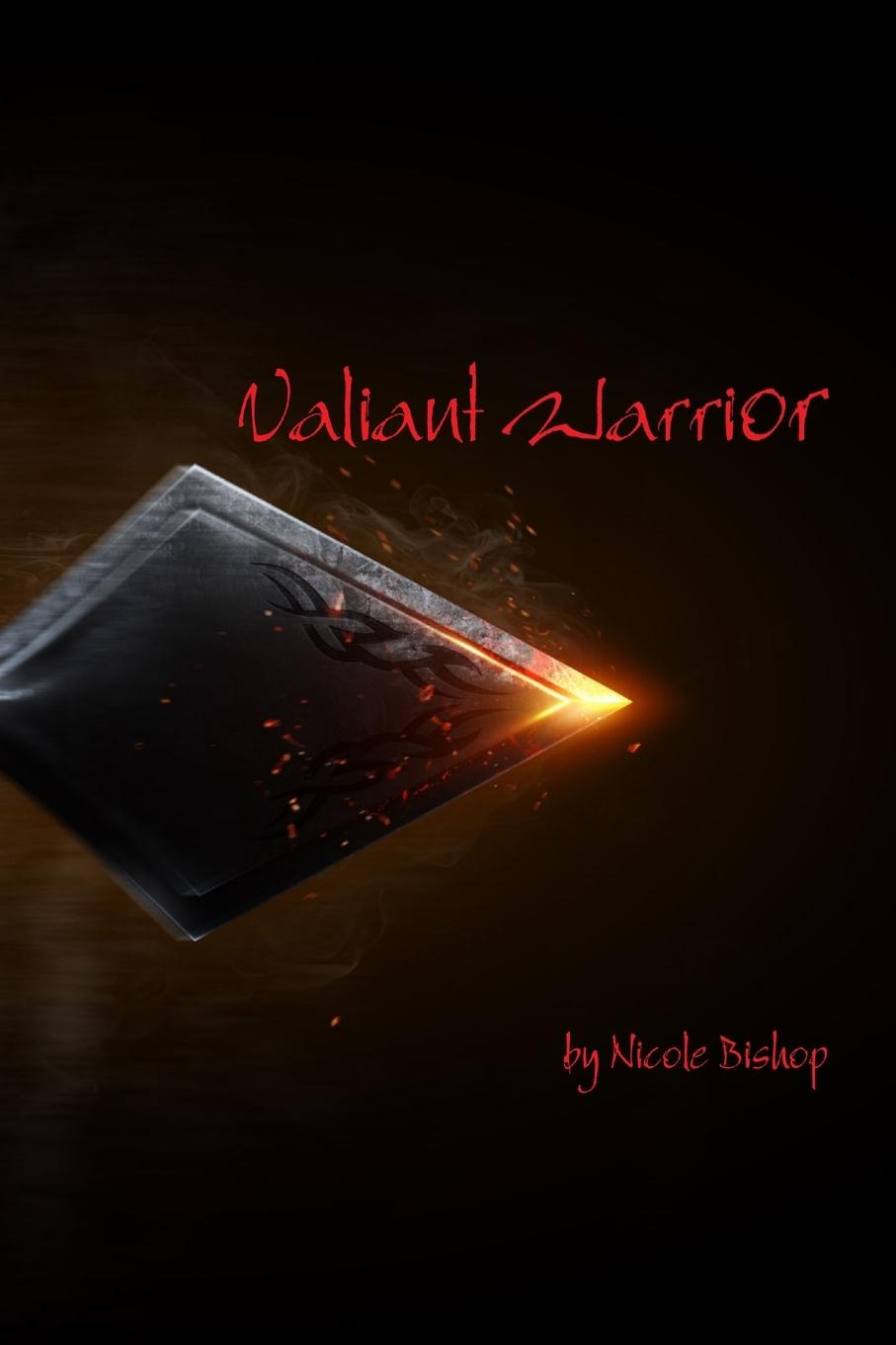 Knjiga Valiant Warrior Nicole Bishop