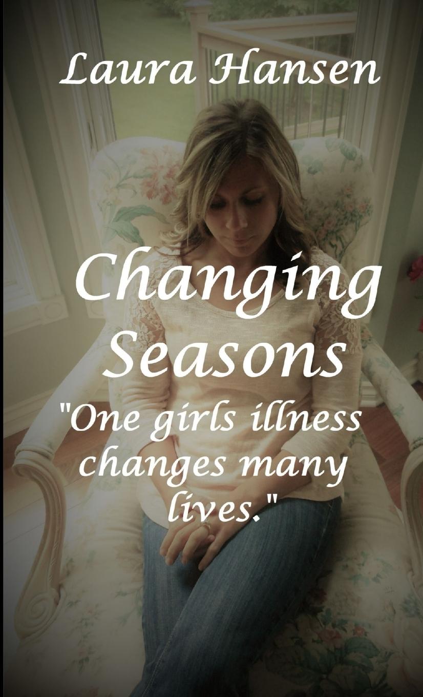 Knjiga Changing Seasons Laura Hansen