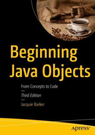 Knjiga Beginning Java Objects Jacquie Barker