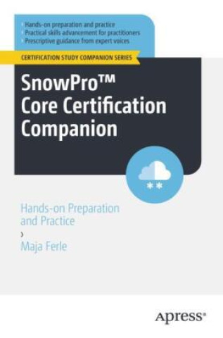 Könyv SnowPro (TM) Core Certification Companion Maja Ferle