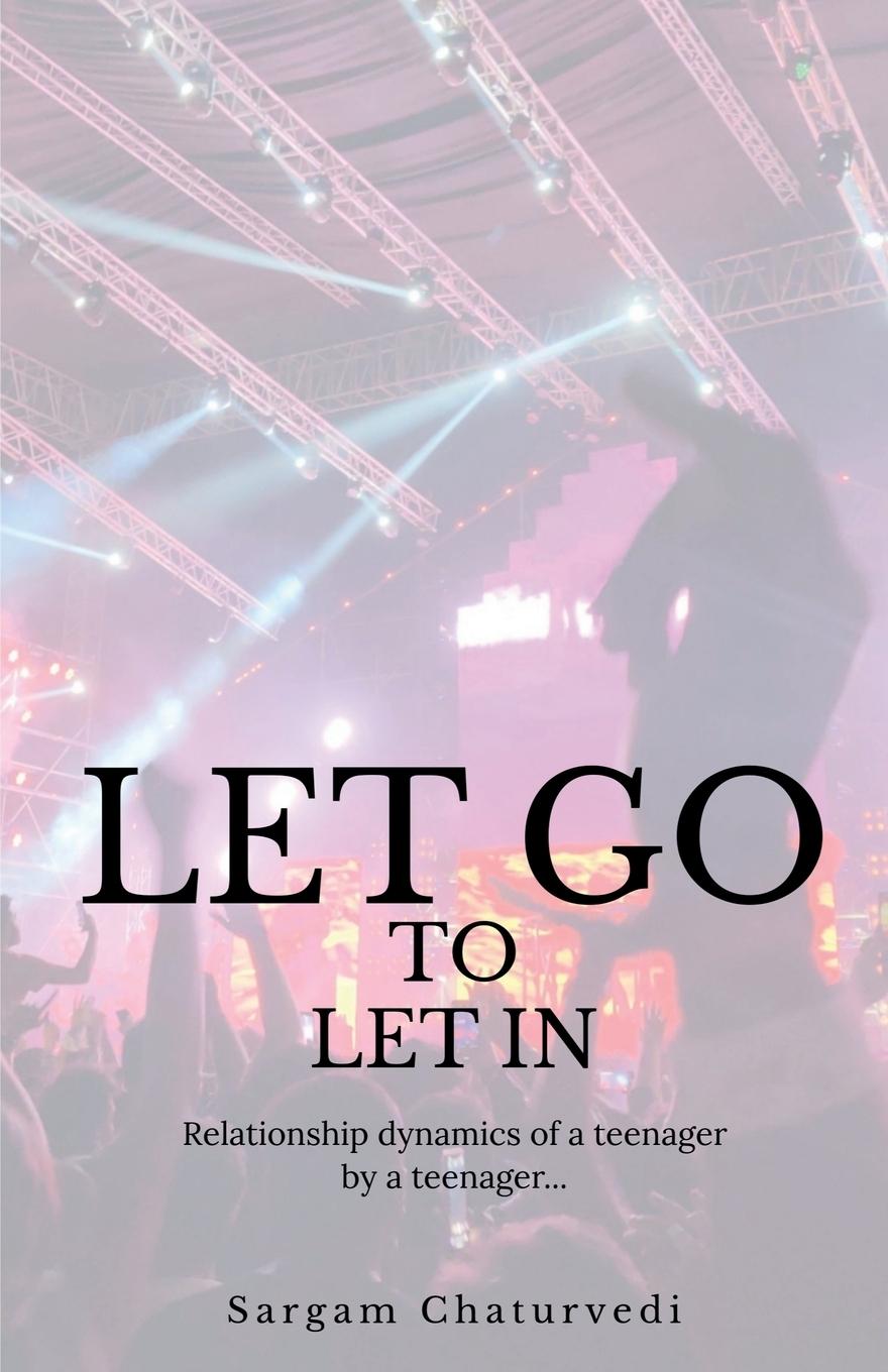 Buch Let Go To Let In Sargam Chaturvedi