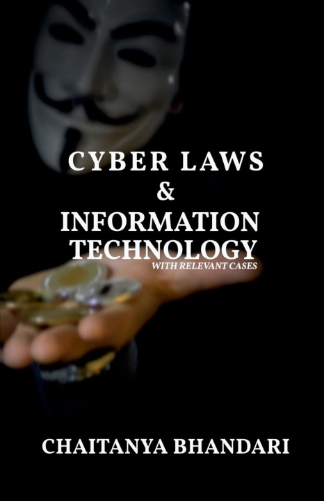 Knjiga Cyber Laws & Information Technology Chaitanya Bhandari