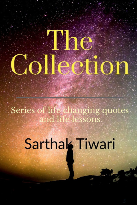 Knjiga The Collection Sarthak Tiwari