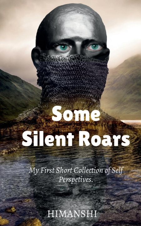 Knjiga Some silent roars Himanshi