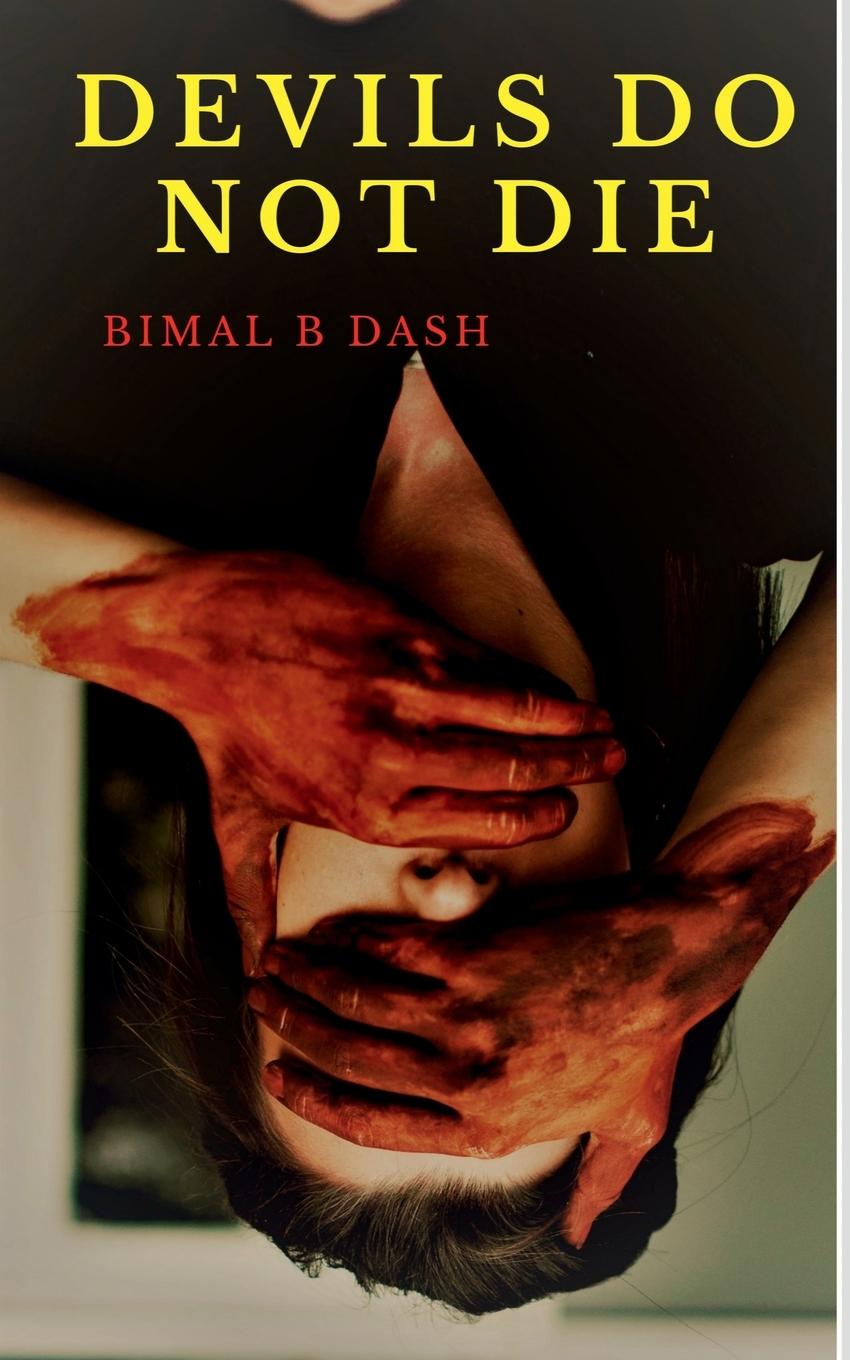 Knjiga DEVILS DO NOT DIE Bimal B