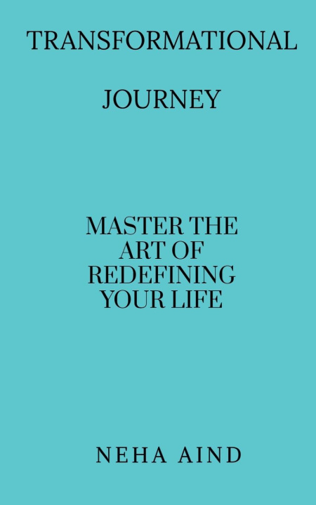 Knjiga Transformational Journey Neha Aind