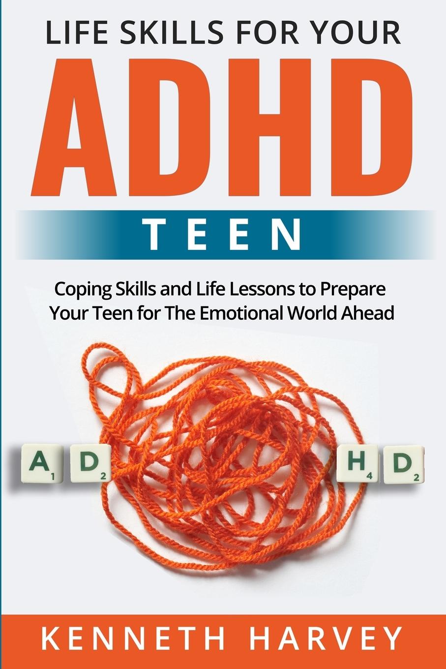 Knjiga Life Skills for Your ADHD Teen 