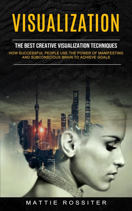 Knjiga Visualization Mattie Rossiter