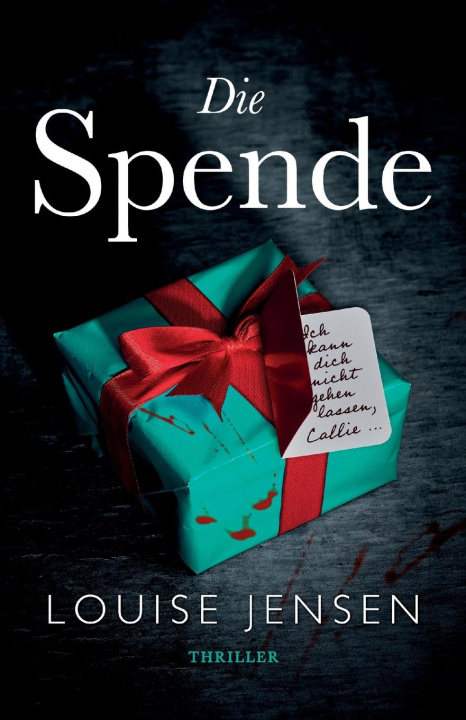 Knjiga Die Spende Louise Jensen