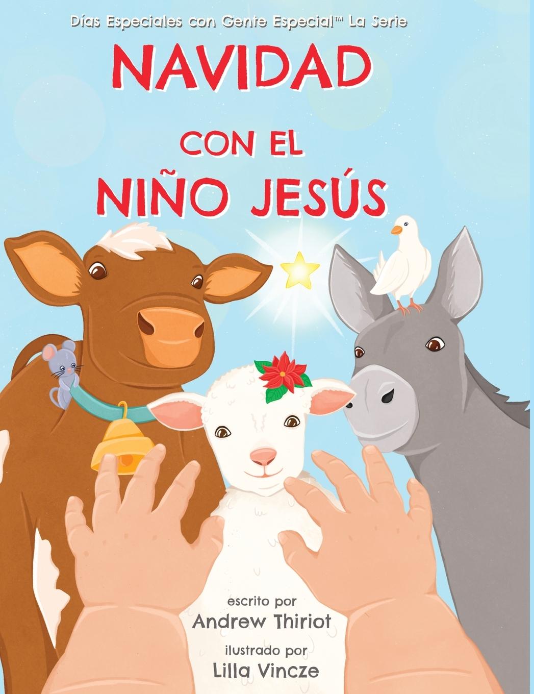Knjiga Navidad con el Ni?o Jesús Andrew Thiriot