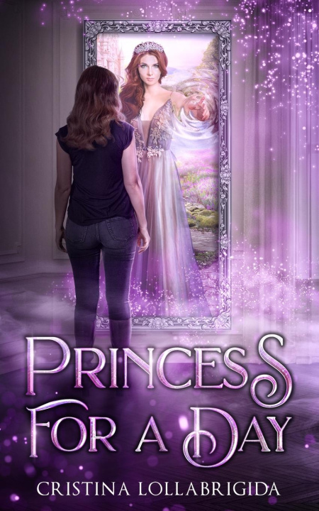 Knjiga Princess For a Day Cristina Lollabrigida
