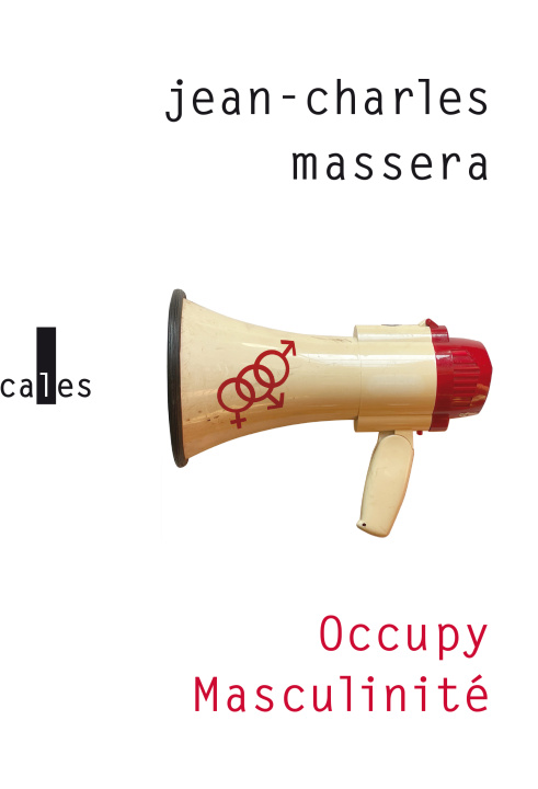 Knjiga Occupy Masculinité et Autres Problèmes Déposés Massera