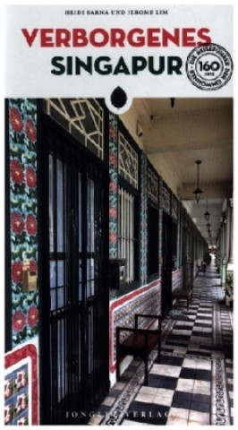 Libro Verborgenes Singapur Jerome Lim